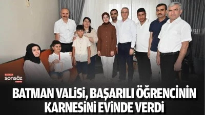 Batman Valisi, başarılı &ouml;ğrencinin karnesini evinde verdi 