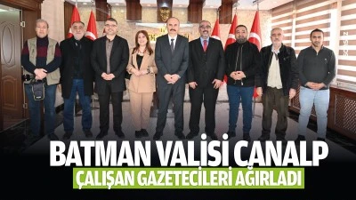 Batman Valisi Canalp, &Ccedil;alışan Gazetecileri ağırladı