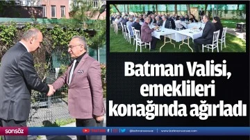 Batman Valisi, emeklileri konağında ağırladı
