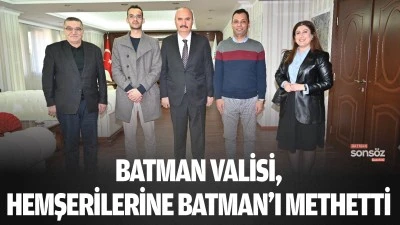 Batman Valisi, hemşerilerine Batman&rsquo;ı methetti
