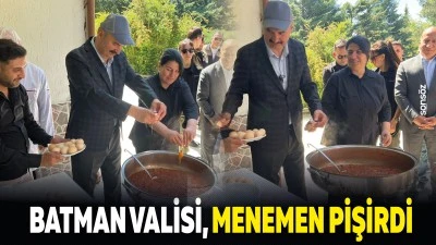 Batman Valisi, menemen pişirdi