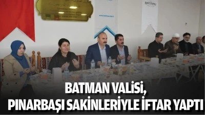 Batman Valisi, Pınarbaşı sakinleriyle iftar yaptı