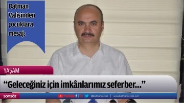 Batman Valisinden &ccedil;ocuklara mesaj;
