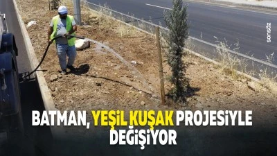 Batman, Yeşil Kuşak Projesiyle değişiyor