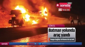 Batman yolunda ara&ccedil; yandı