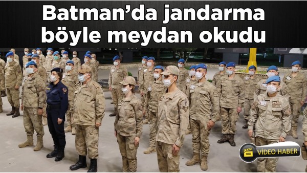 BATMAN&rsquo;DA JANDARMA B&Ouml;YLE MEYDAN OKUDU