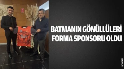 Batmanın G&ouml;n&uuml;ll&uuml;leri, forma sponsoru oldu