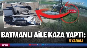 Batmanlı aile kaza yaptı: 5 yaralı