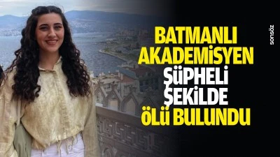 Batmanlı akademisyen ş&uuml;pheli şekilde &ouml;l&uuml; bulundu