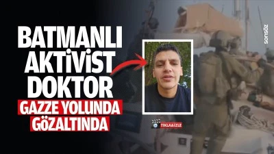 Batmanlı aktivist Doktor Gazze yolunda g&ouml;zaltında