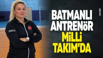 Batmanlı Antren&ouml;r, Milli Takım&rsquo;da
