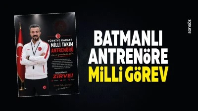 Batmanlı Antren&ouml;re milli g&ouml;rev
