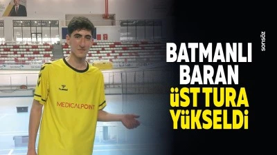 Batmanlı Baran, &uuml;st tura y&uuml;kseldi