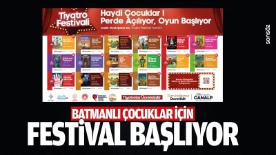 Batmanlı &Ccedil;ocuklar i&ccedil;in festival başlıyor