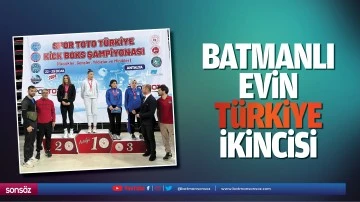 Batmanlı Evin, Türkiye ikincisi…