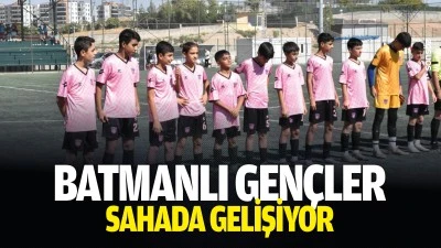 Batmanlı Gen&ccedil;ler sahada gelişiyor