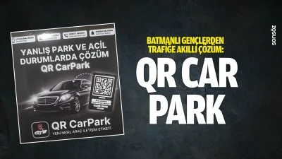 Batmanlı gen&ccedil;lerden trafiğe akıllı &ccedil;&ouml;z&uuml;m: QR CAR Park