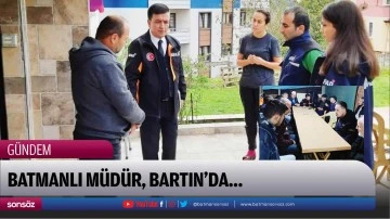 Batmanlı M&uuml;d&uuml;r, Bartın&rsquo;da&hellip;