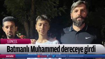 Batmanlı Muhammed dereceye girdi