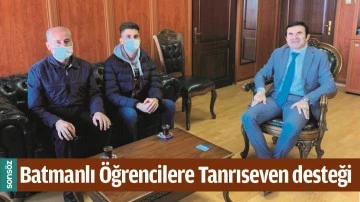 BATMANLI &Ouml;ĞRENCİLERE TANRISEVEN DESTEĞİ