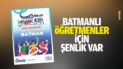 Batmanlı &Ouml;ğretmenler i&ccedil;in şenlik var