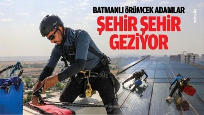 Batmanlı &ouml;r&uuml;mcek adamlar, şehir şehir geziyor
