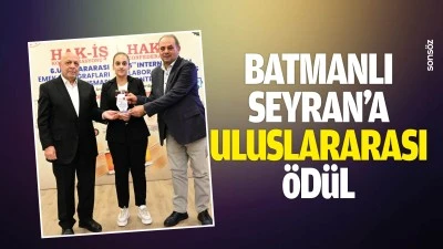 Batmanlı Seyran&rsquo;a uluslararası &ouml;d&uuml;l