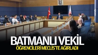 Batmanlı Vekil, &ouml;ğrencileri Meclis&rsquo;te ağırladı