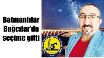 BATMANLILAR, BAĞCILAR&rsquo;DA SE&Ccedil;İME GİTTİ