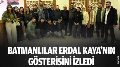 Batmanlılar Erdal Kaya&rsquo;nın g&ouml;sterisini izledi