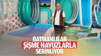 Batmanlılar, şişme havuzlarla serinliyor