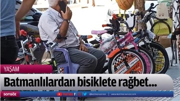 Batmanlılardan bisiklete rağbet...
