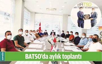 BATSO&rsquo;DA AYLIK TOPLANTI