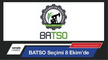 BATSO Seçimi 8 Ekim’de