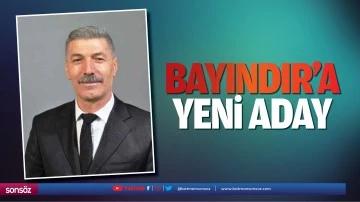 Bayındır&rsquo;a yeni aday
