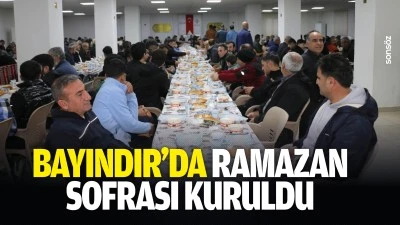Bayındır&rsquo;da ramazan sofrası kuruldu