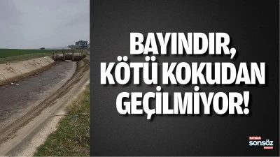 Bayındır, k&ouml;t&uuml; kokudan ge&ccedil;ilmiyor!