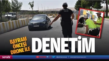 Bayram &ouml;ncesi drone ile denetim&hellip;