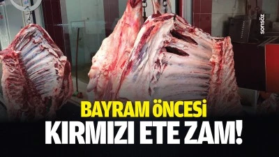 Bayram &ouml;ncesi kırmızı ete zam!