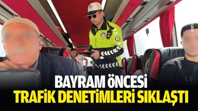 Bayram &ouml;ncesi trafik denetimleri sıklaştı