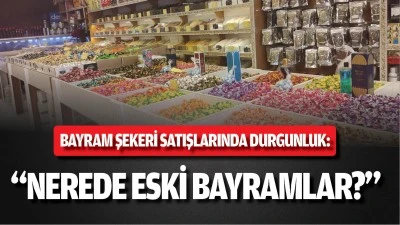 Bayram şekeri satışlarında durgunluk