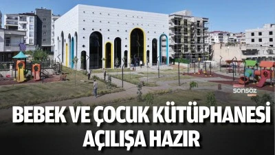 Bebek ve &Ccedil;ocuk K&uuml;t&uuml;phanesi, a&ccedil;ılışa hazır