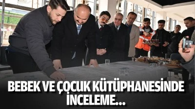 Bebek ve &ccedil;ocuk k&uuml;t&uuml;phanesinde inceleme&hellip;