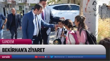Bekirhan&rsquo;a ziyaret