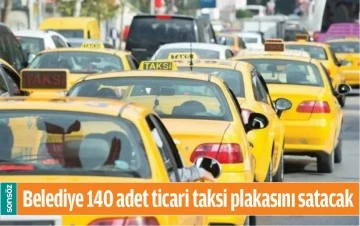 BELEDİYE 140 ADET TİCARİ TAKSİ PLAKASINI SATACAK