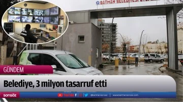 Belediye, 3 milyon tasarruf etti