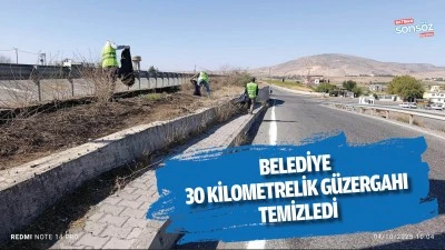 Belediye, 30 kilometrelik g&uuml;zergahı temizledi