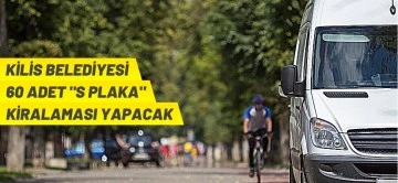 Belediye 60 adet S plaka kiralayacak