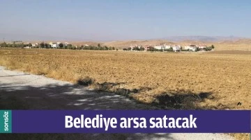 BELEDİYE ARSA SATACAK