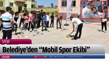 Belediye&rsquo;den "Mobil Spor Ekibi" 